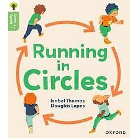 Oxford Reading Tree Green Sparks: Level 6: Running in Circles