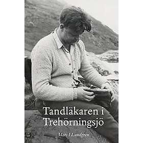 Tandläkaren i Trehörningsjö
