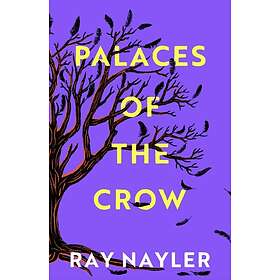 Palaces of the Crow