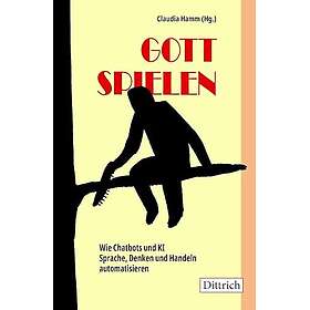 Gott spielen