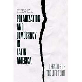 Polarization and Democracy in Latin America