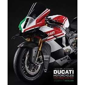 The Complete Book of Ducati Motorcycles Third Edition