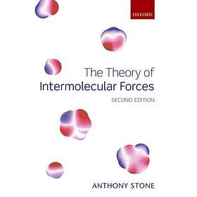 The Theory of Intermolecular Forces
