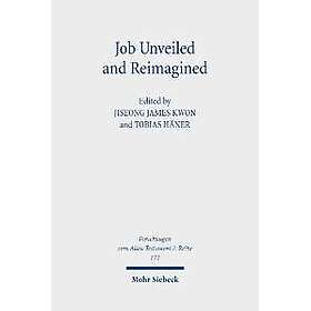 Job Unveiled and Reimagined