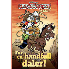 Kalle Ankas Pocket Special. För en handfull daler!