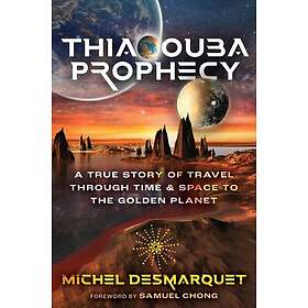 Thiaoouba Prophecy