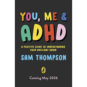 You, Me & ADHD