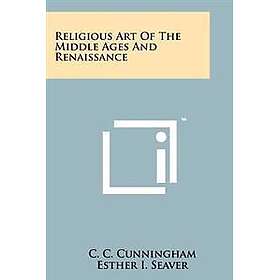 Religious Art of the Middle Ages and Renaissance