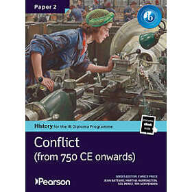 Pearson History for the IB Diploma Programme Paper 2 Conflict from 750 CE bundle