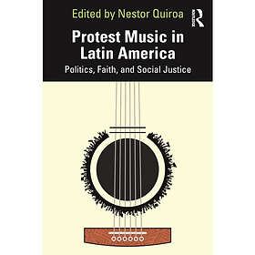 Protest Music in Latin America