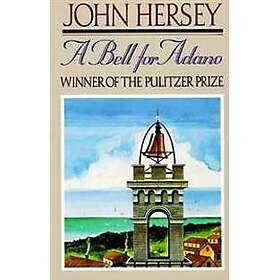 A Bell for Adano (Pulitzer Prize Winner)