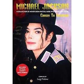 Michael Jackson Chosen to Entertain: A Collection of Never Seen Photos, Rare Interviews and Facts