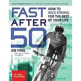 Fast After 50, Second Edition