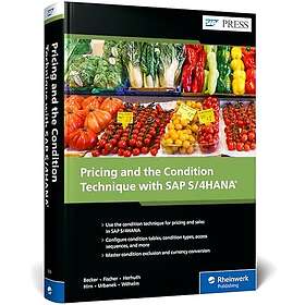 Pricing and the Condition Technique with SAP S/4HANA