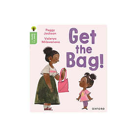 Oxford Reading Tree Green Sparks: Level 2: Get the Bag!