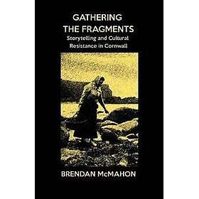 Gathering the Fragments