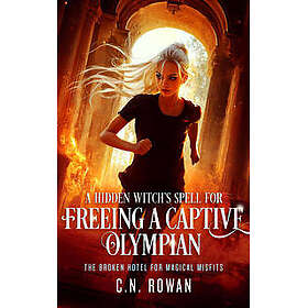 A Hidden Witch's Spell For Freeing A Captive Olympian