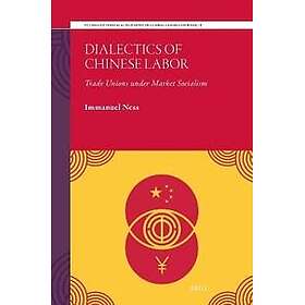 Dialectics of Chinese Labor