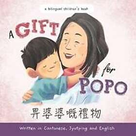 A Gift for Popo Written in Cantonese, Jyutping, and English