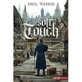 The Soft Touch