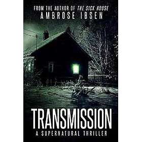 Transmission Ibsen, Ambrose