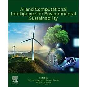 AI and Computational Intelligence for Environmental Sustainability