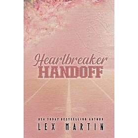 Heartbreaker Handoff