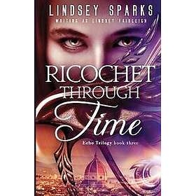 Ricochet Through Time