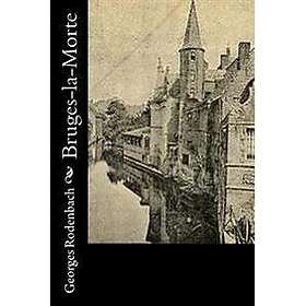 Bruges-La-Morte Rodenbach, Georges