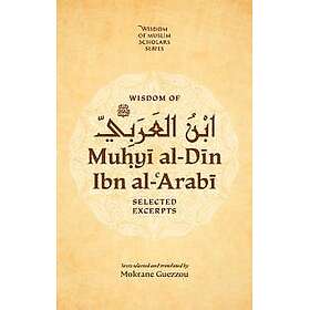 Wisdom of Ibn al-Arabi