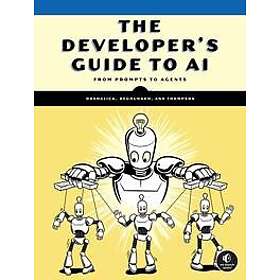 The Developer's Guide to AI