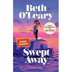 Swept away Nach dieser Nacht ist Abtauchen unmöglich