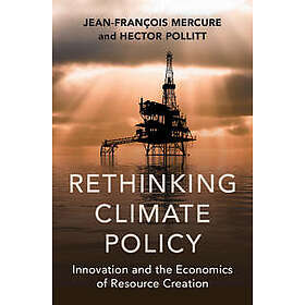 Rethinking Climate Policy