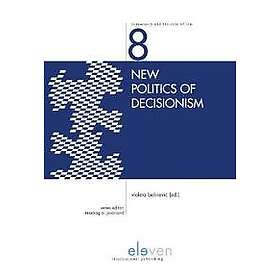 New Politics of Decisionism