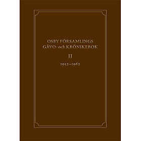 Osby församlings gåvo- och krönikebok, volym 2