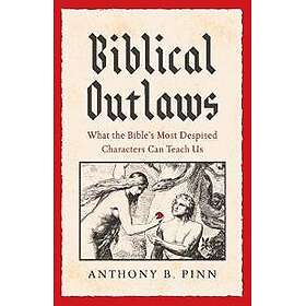 Biblical Outlaws