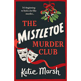 The Mistletoe Murder Club