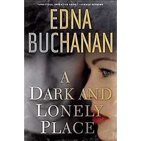 A Dark and Lonely Place