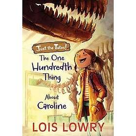 The One Hundredth Thing About Caroline