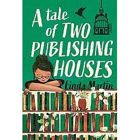 A Tale of Two Publishing Houses