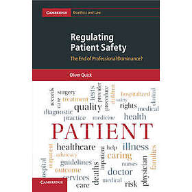 Regulating Patient Safety