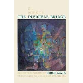 Invisible Bridge El Puente Invisible, The