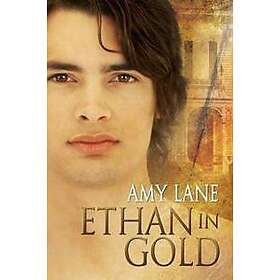Ethan in Gold Volume 3