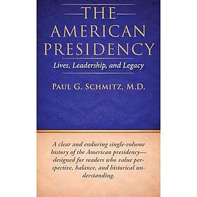 The American Presidency