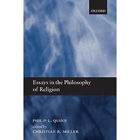 Essays in the Philosophy of Religion