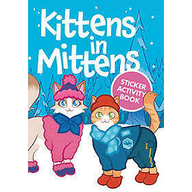 Kittens in Mittens Sticker Activity Book