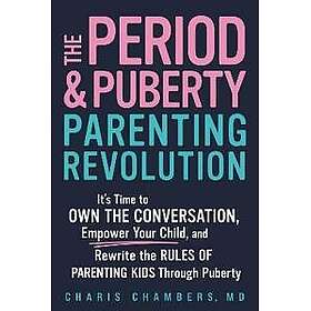 The Period and Puberty Parenting Revolution