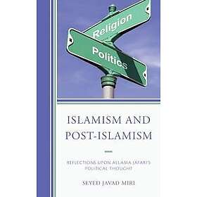 Islamism and Post-Islamism