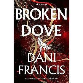 Broken Dove (svensk utgåva)