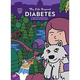 My Life Beyond Diabetes